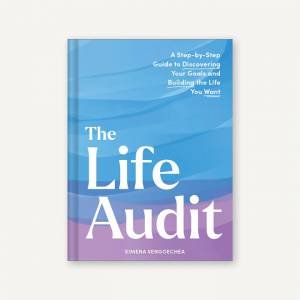 The Life Audit by Ximena Vengoechea