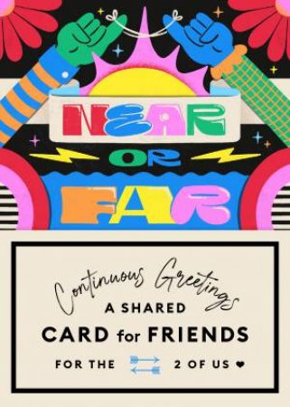 Continuous Greetings: A Shared Card for Friends by Beth Garrod