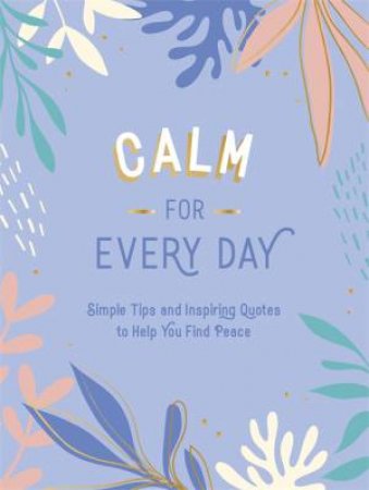 Calm For Every Day by Various