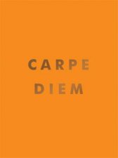 Carpe Diem