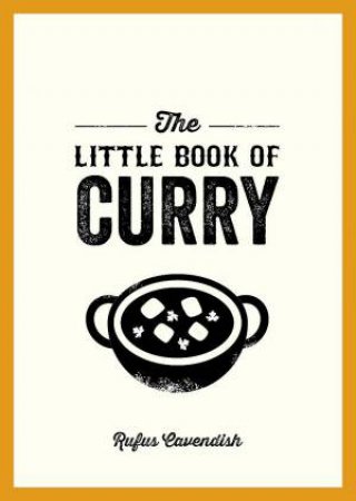 The Little Book of Curry by Rufus Cavendish