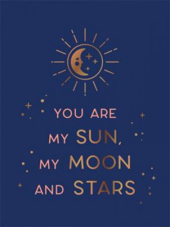 You Are My Sun, My Moon And Stars by Various