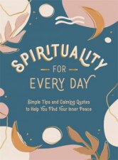 Spirituality For Every Day