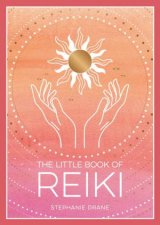 The Little Book of Reiki