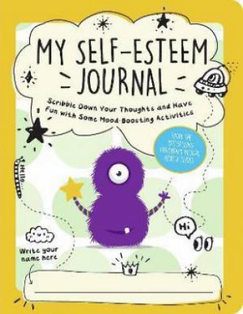 My Self-Esteem Journal by Various