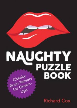 Naughty Puzzle Book by Richard Cox