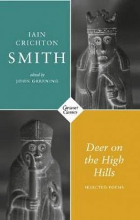 Deer On The High Hills by Iain Crichton Smith