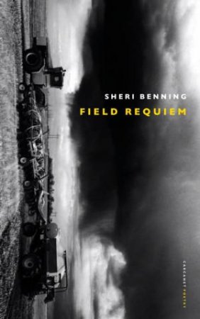 Field Requiem by Sheri Benning