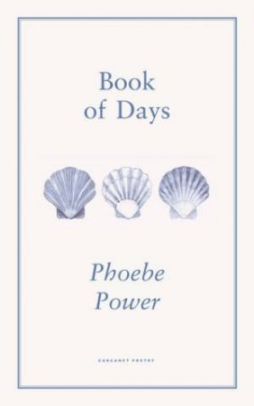 Book Of Days by Phoebe Power