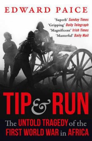 Tip And Run by Edward Paice