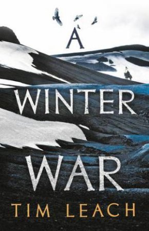 A Winter War by Tim Leach