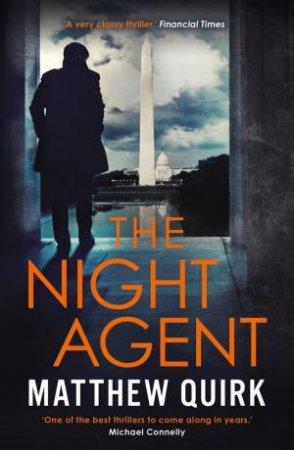 The Night Agent by Matthew Quirk