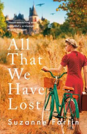 All That We Have Lost by Suzanne Fortin