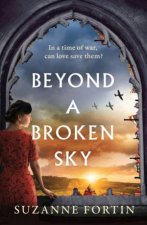 Beyond A Broken Sky