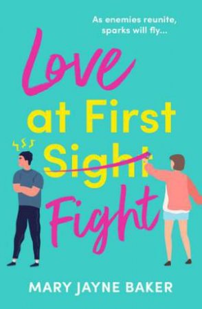 Love At First Fight by Mary Jayne Baker