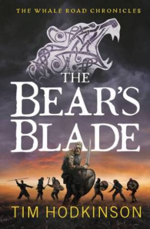 The Bear's Blade by Tim Hodkinson