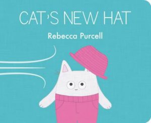 Cat's New Hat by Rebecca Purcell