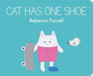 Cat Has One Shoe by Rebecca Purcell