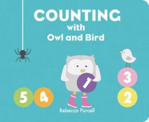 Counting With Owl And Bird by Rebecca Purcell