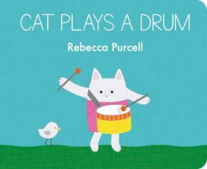 Cat Plays a Drum by Rebecca Purcell