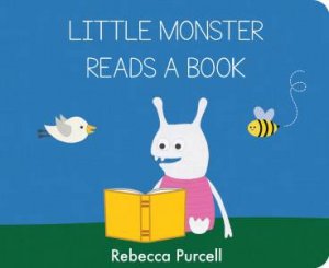 Little Monster Reads A Book by Rebecca Purcell