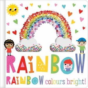 Rainbow, Rainbow, Colours Bright! by Holly Lansley