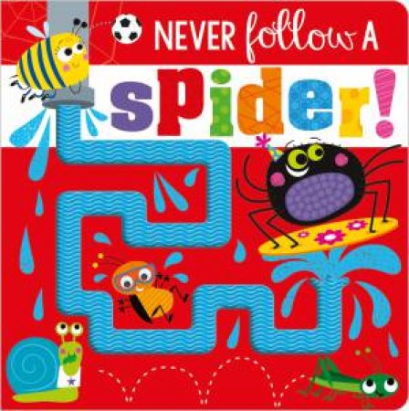 Never Follow A Spider! by Various