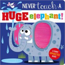 Never Touch A Huge Elephant