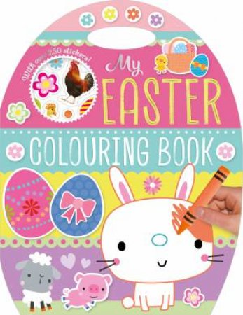 My Easter Colouring Book by Various