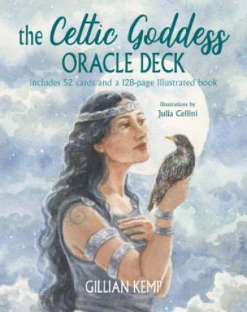 The Celtic Goddess Oracle Deck by Gillian Kemp