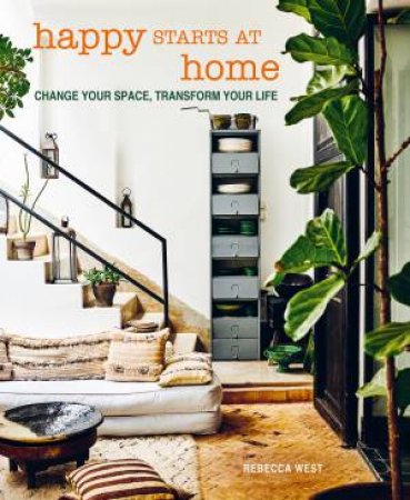 Happy Starts at Home by Rebecca West