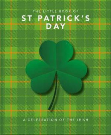 The Little Book Of St Patrick's Day by Various