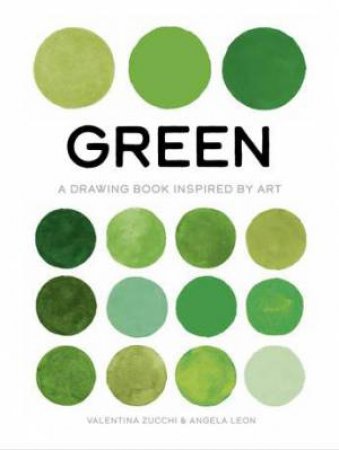 Green (True Colour) by Valentina Zucchi & Angela Leon