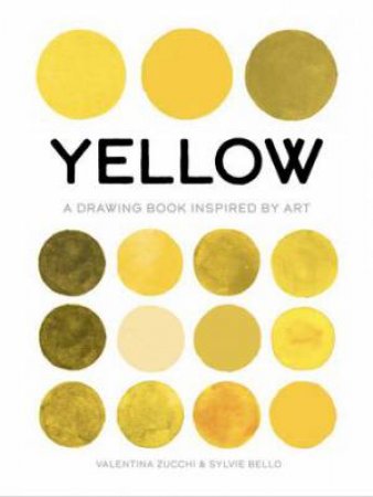 Yellow (True Colour) by Valentina Zucchi & Sylvie Bello