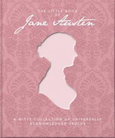 The Little Book Of Jane Austen by Various