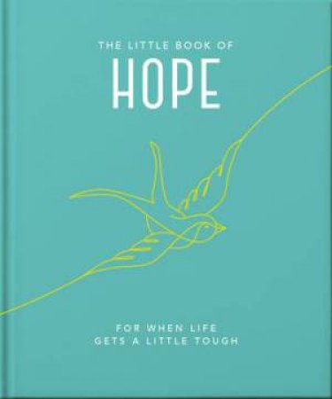 The Little Book Of Hope by Trigger Publishing