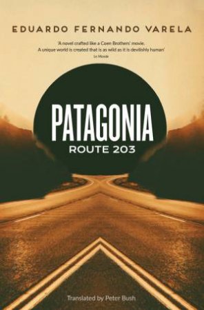 Patagonia Route 203 by Eduardo Varela