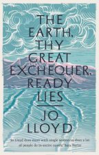 The Earth Thy Great Exchequer Ready Lies