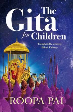 The Gita: For Children by Unknown