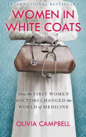 Women In White Coats by Olivia Campbell