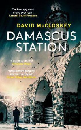 Damascus Station by David McCloskey