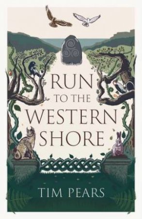 Run to the Western Shore by Tim Pears