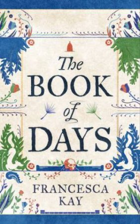 The Book of Days by Francesca Kay