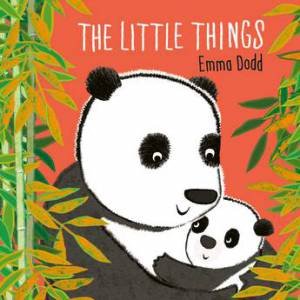 The Little Things by Emma Dodd