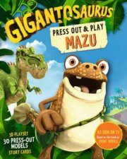 Gigantosaurus Press Out And Play MAZU