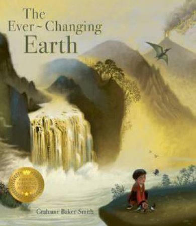 The Ever-Changing Earth by Grahame Baker-Smith