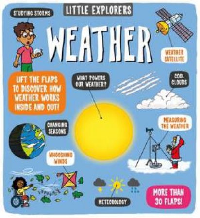 Weather (Little Explorers) by Dynamo Ltd. & Dynamo Ltd.