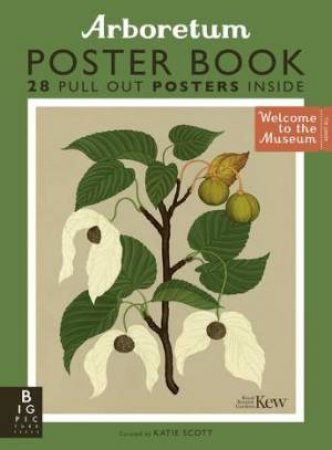 Arboretum Poster Book by Royal Botanic Gardens Kew & Katie Scott