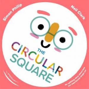 The Circular Square by Simon Philip & Neil Clark