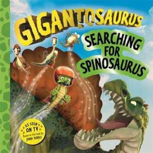 Searching for Spinosaurus (Gigantosaurus) by Cyber Group Studios & Cyber Group Studios